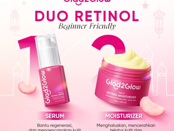 Glad2Glow 4pcs Day & Night Set - Glowing Set + Retinol Set Peach Retinol Serum+Retinol Moisturizer Renew Hero product acne peeling Berjerawat Ceramide Kering Membersihkan Wajah Acid Cooling Kotoran Mencerahkan Vitamin
